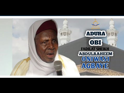 ADURA OBI by Fadilat Sheikh Abdulraheem Oniwasi Agbaye (ABATA)