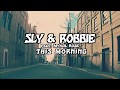 This Morning - Sly & Robbie feat. Mykal Rose - "The Final Battle"