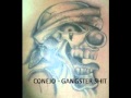 Conejo - Gangster Shit - conejo maniaco Conejo - Gangster Shit