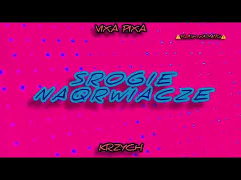 VIXA PIXA - SROGIE NAQRWIACZE          Krzych