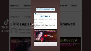 Download lagu Lirik Lagu Untuk Siapa – Mirnawati mp3