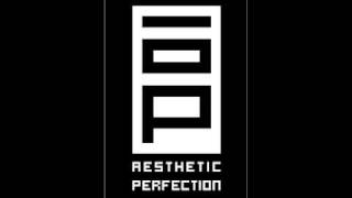 Aesthetic Perfection (Fix Generation Cable Remix)