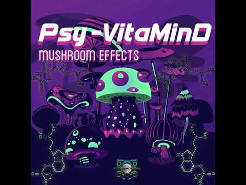 Mushroom Effects By Psy-VitaMinD