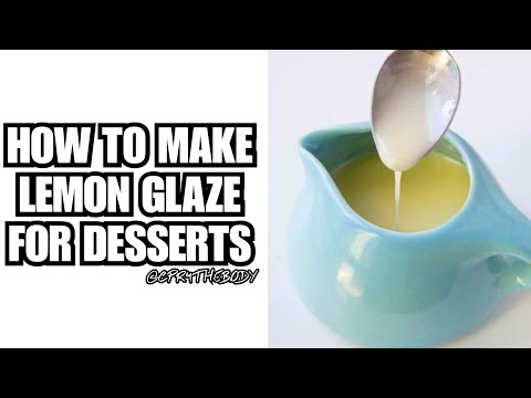 How To Make Quick And Easy Lemon Glaze 3 Ingredients