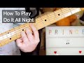 'Do It All Night' Prince Guitar & Bass Lesson