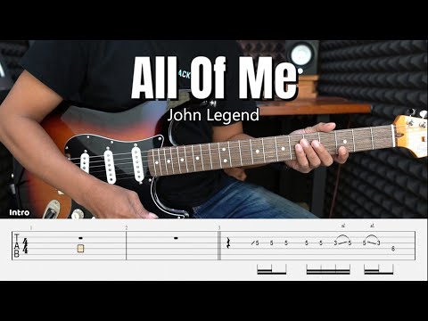 All Of Me - John Legend - Guitar Instrumental Cover + Tab