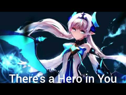 Nightcore - There's a Hero in You (feat. Fleurie & Tommee Profitt)