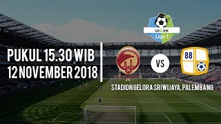 Live Streaming Ochanel, Sriwijaya FC Vs Barito Putera, Senin (12/11/2018) Pukul 18.30 WIB