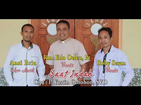 Lagu Rohani Katolik Saat Indah