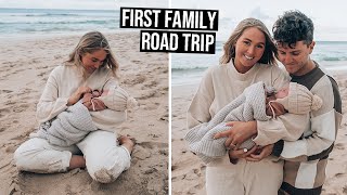 Travelling with a Newborn | First Family Road Trip