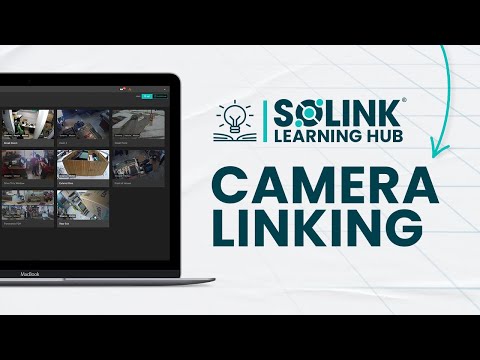 Solink Camera Linking Feature
