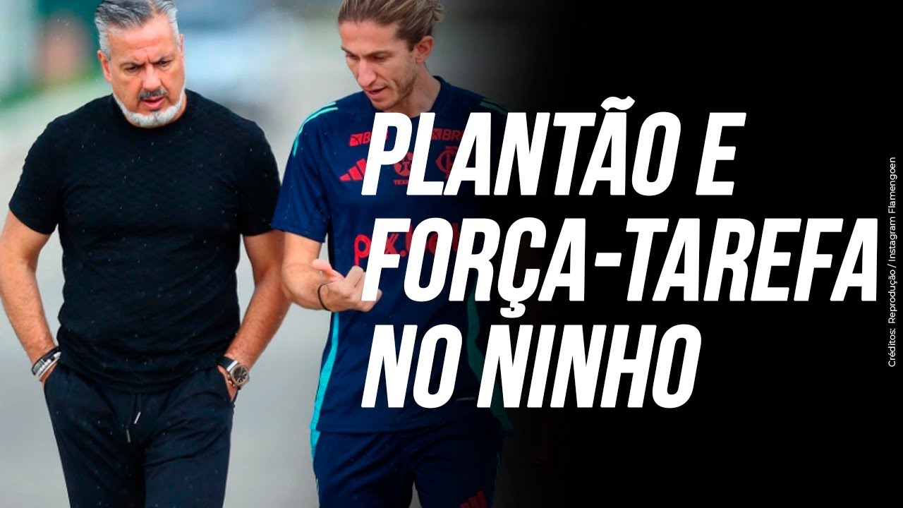 BASTIDORES DO FLAMENGO: BOTO E FILIPE LUÍS FAZEM FORÇA-TAREFA NO NINHO PARA TER SUCESSO EM 2025