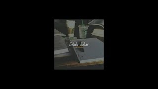 Download lagu Story WA ~ Selalu Sabar|  Story Mood mp3