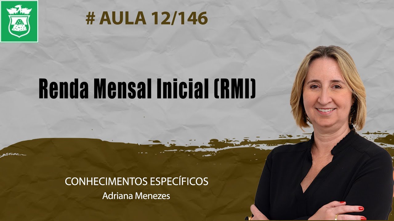 INSS 2022 - Aula 00/146 - Renda Mensal Inicial (RMI) PT1