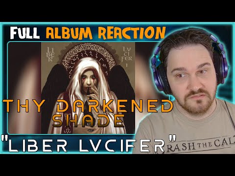 Composer Reacts to Thy Darkened Shade - Liber Lvcifer (REACTION & ANALYSIS & ALBUM REVIEW)
