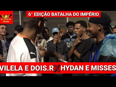 (GAXTAÇÃO) 6ª Edição Batalha do Império | Especial Dupla | 1ª Fase| Dois.R e Vilela x Misses e Hydan