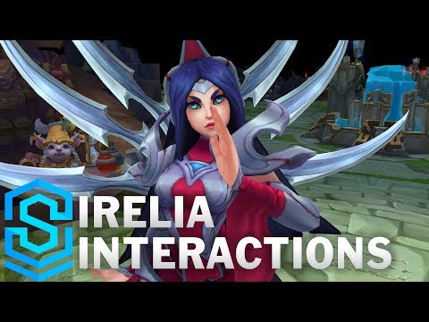 Irelia Special Interactions Video