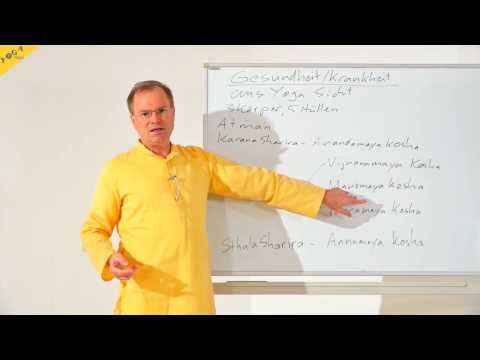 Gesundheit und Krankheit aus Yoga Sicht - YVS025 - 3 Körper und 5 Hüllen