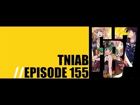 TNIAB Podcast 155 | Macross FB7 Anime Review, Amazing Spiderman 2, LEGO movie, Gal Gadot