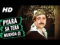 Pyara Sa Tera Mukhda Kishore Kumar Dhongee 1979 Songs Randhir Kapoor Farida Jalal
