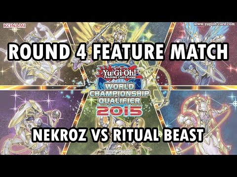 Yu-Gi-Oh! NA WCQ Round 4 Nekroz VS Ritual Beast
