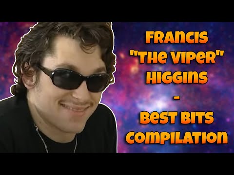 Francis "The Viper" Higgins - Best Bits Compilation
