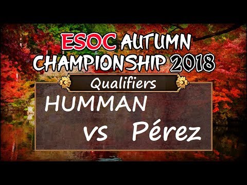 [AoE3] ESOC Autumn Championship 2018 — Qualifiers: HUMMAN vs Pérez