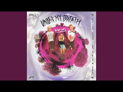 Under My Breath (Fells Remix)