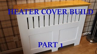 MDF Radiator/Heater Cover Build Part 1 #022