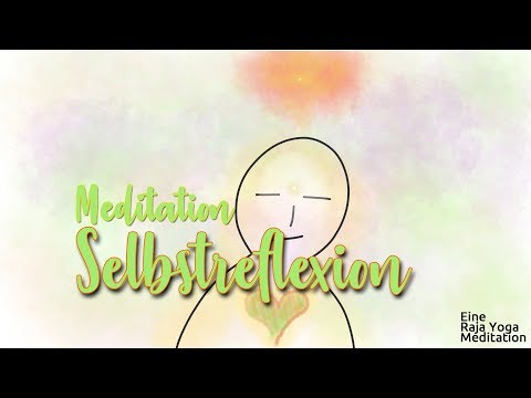 Meditation - Selbstreflexion