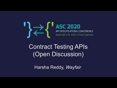 Contract Testing APIs (Open Discussion)