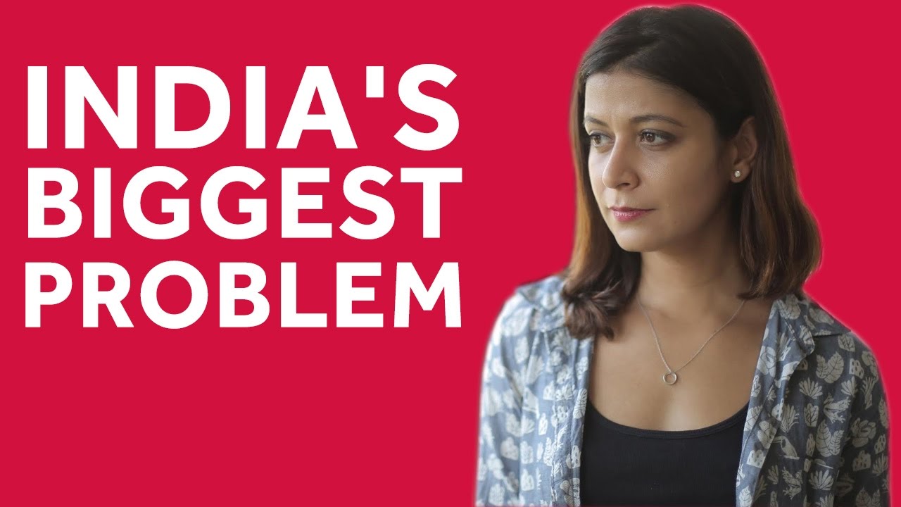 What are the biggest problems in India?
