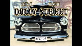 Dolly Street feat. Makode by Abi BAh