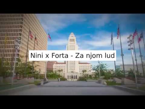 Nini x Forta - Za njom lud