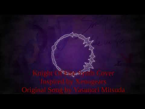 Xenogears: Knight Of Fire Synth Cover