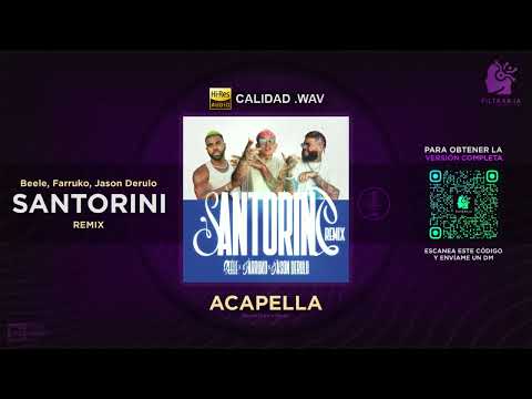 Beéle, Farruko, Jason Derulo - Santorini (Remix) 🎙️ ACAPELLA (Filtrar IA)