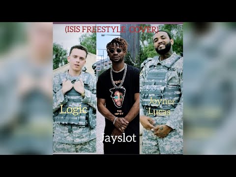 Joyner Lucas - Isis (Freestyle cover by JAYSLOT)