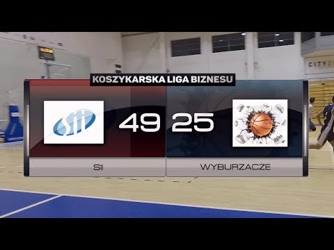 SII vs Wyburzacze - IV kolejka - II Liga Poznań - Koszykarska Liga Biznesu