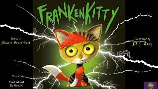 FRANKENKITTY read aloud - A Very Funny Halloween Kids Picture Book read along | Kindergarten gameplay video by ErinMHS, 6:55 duration