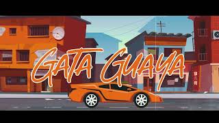 Gata Guaya - La A x Criss Beni (Lyric Video)