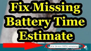 Fix Missing Battery Time Estimate On Windows 10