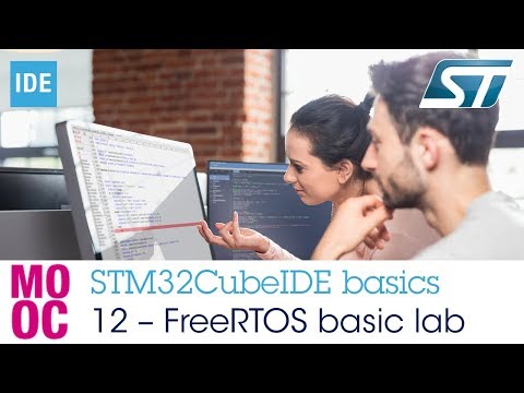 STM32CubeIDE basics - 12 FreeRTOS basic lab