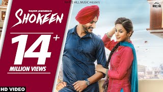 Shokeen (Full Song) Rajvir Jawanda - New Punjabi Songs 2017 - Latest Punjabi Song 2017 - WHM