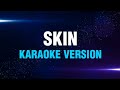 SKIN - Grin Department | Karaoke Version | koolSound