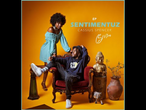 Cassius Spencer - 04  Gana Bai feat. Jhó ( EP SENTIMENTUZ )