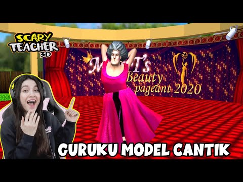 MY TEACHER BECAME A VERY BEAUTIFUL MODEL!! SCARY TEACHER 3D INDONESIA