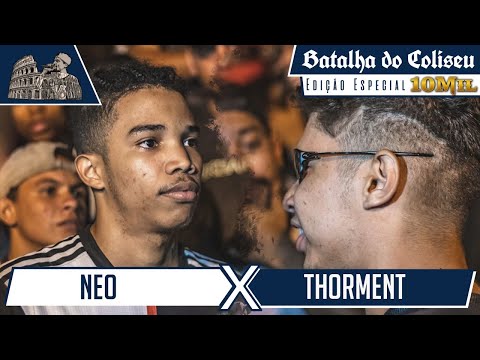 (CLÁSSICO CARIOCA) NEO X THORMENT - 1ª FASE - 25ª BATALHA DO COLISEU