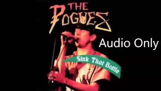 The Pogues - Sink That Bottle - Live Lausanne, Switzerland 15-06-89 HQ Audio Only