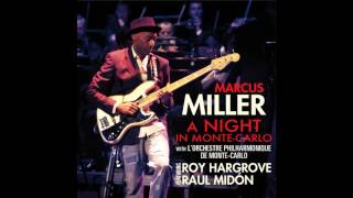 Marcus Miller, Orchestre Philharmonique de Monte Carlo   So What