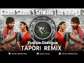 saami saami | srivalli | oo bolega ya pushpa dialogue tapori remix dj rc production